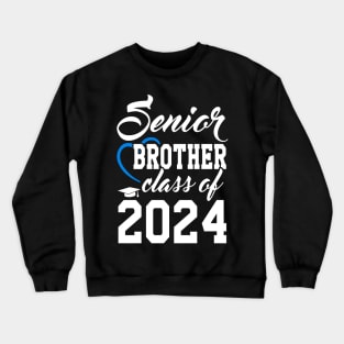 Class of 2024 Senior Gifts Funny Senior Brother Crewneck Sweatshirt